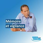 Podcast Mémoire et vigilance