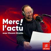 Podcast Merci l'Actu !