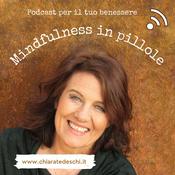 Podcast Mindfulness in pillole