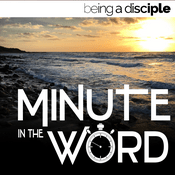 Podcast Minute in the Word