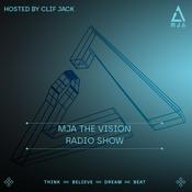 Podcast MJA the Vision Radio Show with Clif Jack