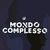 Podcast Mondo Complesso