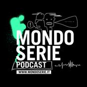 Podcast MONDOSERIE. Il podcast