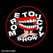 Podcast More Touchy Show