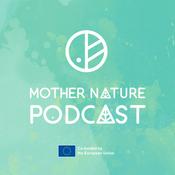 Podcast Mother Nature Podcast