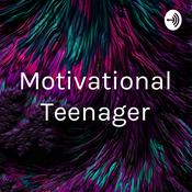 Podcast Motivational Teenager