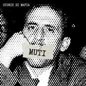 Podcast Muti - Storie di Mafia