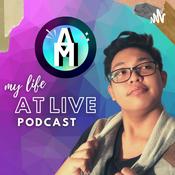 Podcast My Life, At Live