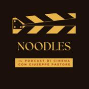 Podcast Noodles - Podcast di Cinema