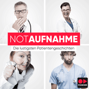 Podcast NotAufnahme – die lustigsten Patientengeschichten