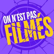 Podcast On n'est pas filmés !