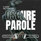 Podcast Oscure Parole