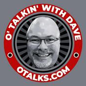 Podcast O'talkin' with Dave