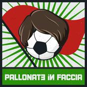 Podcast Pallonate in Faccia