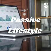 Podcast Passive Lifestyle