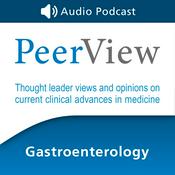 Podcast PeerView Gastroenterology CME/CNE/CPE Audio Podcast