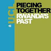 Podcast Piecing together Rwanda's Past - Audio