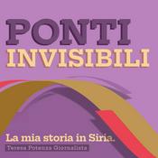 Podcast Ponti Invisibili