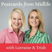 Podcast Postcards From Midlife