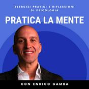 Podcast Psicologia - Pratica la Mente