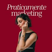 Podcast Praticamente Marketing