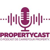 Podcast PROPERTYCAST - O PODCAST DO CARREFOUR PROPERTY