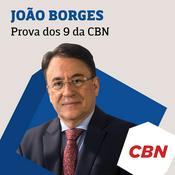 Podcast Prova dos 9 da CBN - João Borges