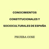 Podcast PRUEBA CCSE. Conocimientos de España.