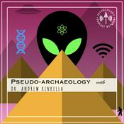 Podcast Pseudo-Archaeology