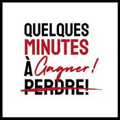 Podcast Quelques minutes à perdre... ou à gagner