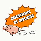 Podcast Questione di riflessi