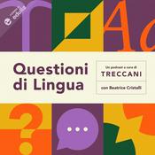 Podcast Questioni di Lingua