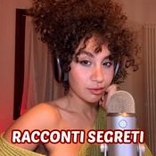 Podcast Racconti SEGRETI - I miei Podcast Erotici