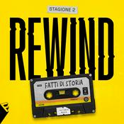 Podcast Rewind - Fatti di Storia