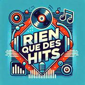 Podcast Rien que des Hits