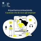 Podcast #ripartiamoconleaziende