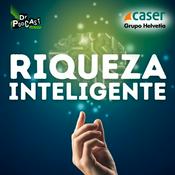 Podcast Riqueza Inteligente