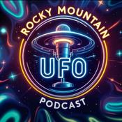 Podcast Rocky Mountain UFO Podcast