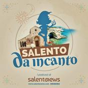 Podcast Salento da incanto