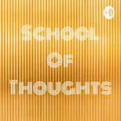 Podcast School Of Thoughts