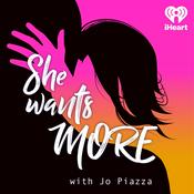 Podcast She Wants More