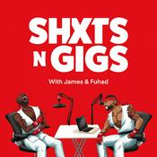 Podcast ShxtsNGigs