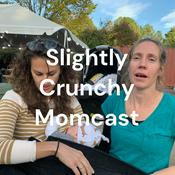 Podcast Slightly Crunchy Momcast