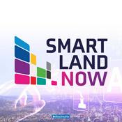 Podcast Smart Land Now