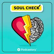 Podcast Soul Check