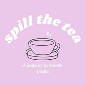 Podcast Spill The Tea