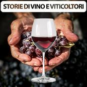 Podcast Storie di Vino e Viticoltori