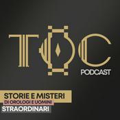 Podcast TOC Orologi Straordinari