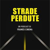 Podcast Strade Perdute