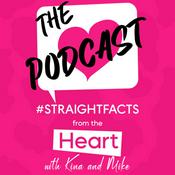 Podcast #StraightFacts From The Heart With Kina & Mike